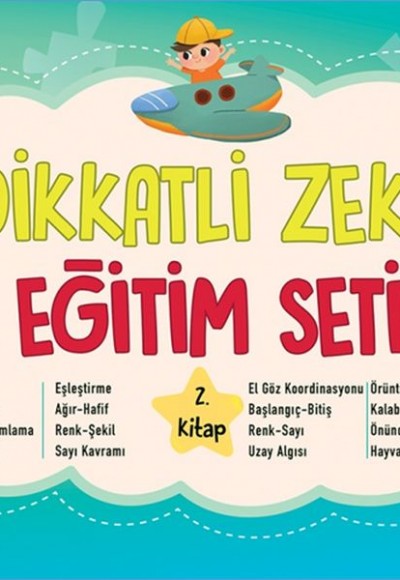 Dikkatli Zekâ Eğitim Seti 2. Kitap (4 Yaş)