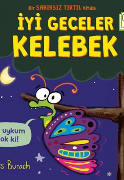 İyi Geceler Kelebek - Organik Kitaplar