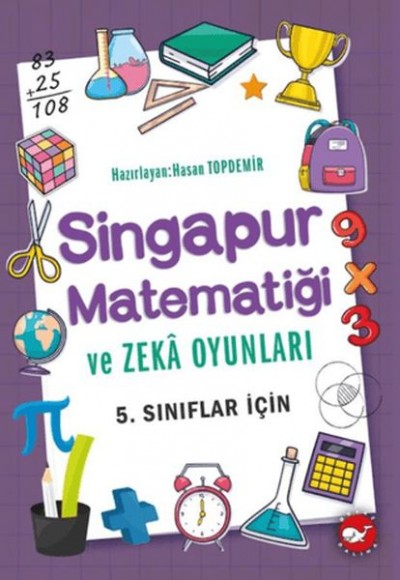 Singapur Matematiği ve Zeka Oyunları 5. Sınıflar İçin