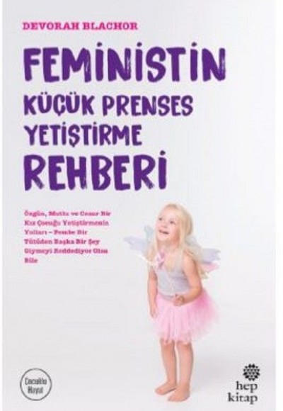 Feministin Küçük Prenses Yetiştirme Rehberi