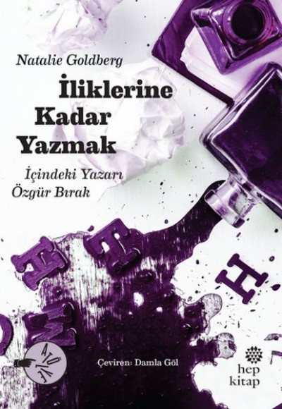 İliklerine Kadar Yazmak