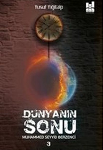 Dünyanın Sonu 3