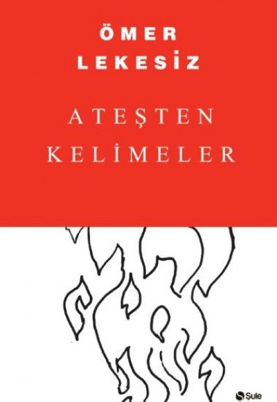 Ateşten Kelimeler