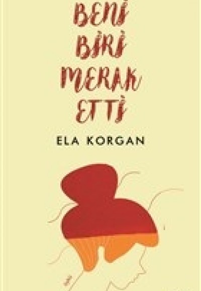 Beni Biri Merak Etti