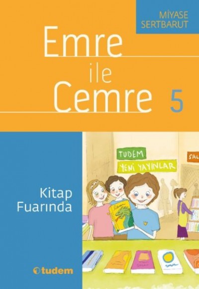 Emre İle Cemre- 05 Kitap Fuarında