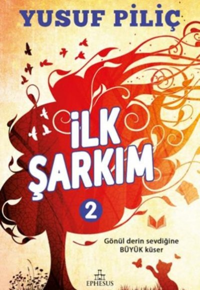 İlk Şarkım 2 (Ciltli)