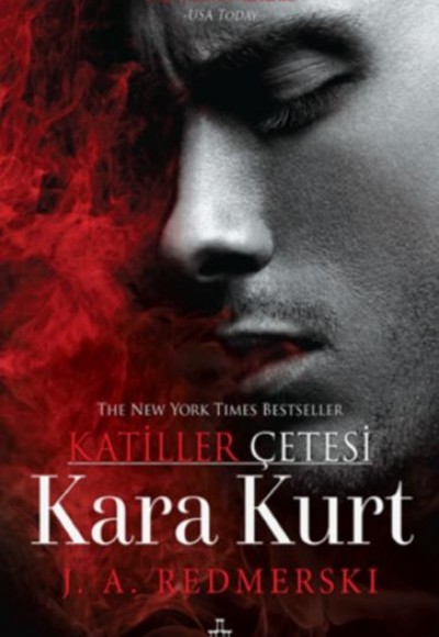 Katiller Çetesi - Kara Kurt