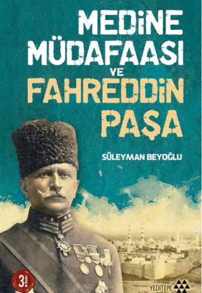 Medine Müdafaası ve Fahreddin Paşa