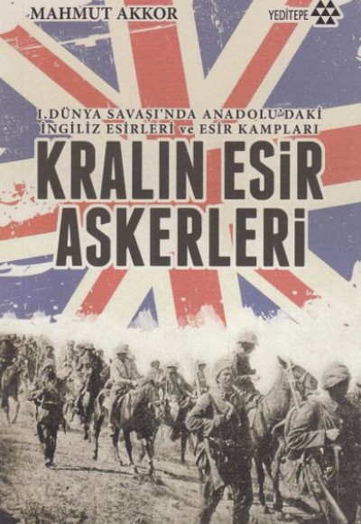 Kralın Esir Askerleri