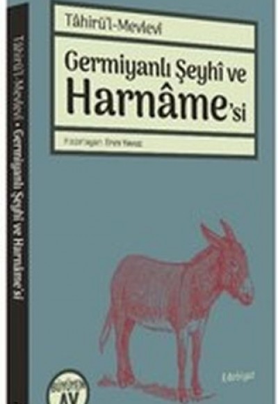 Germiyanlı Şeyhi ve Harname'si