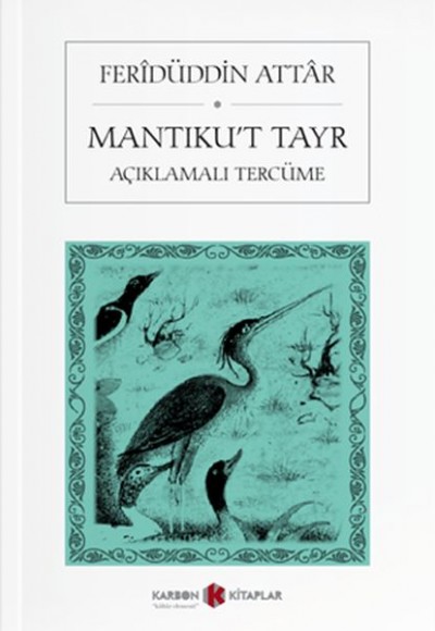 Mantıku’t Tayr (Açıklamalı Tercüme)