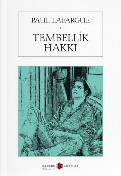 Tembellik Hakkı