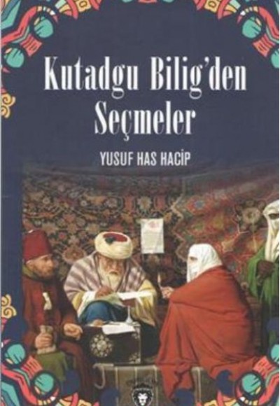 Kutadgu Bilig´Den Seçmeler