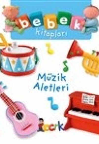 Müzik Aletleri - Bebek Kitapları