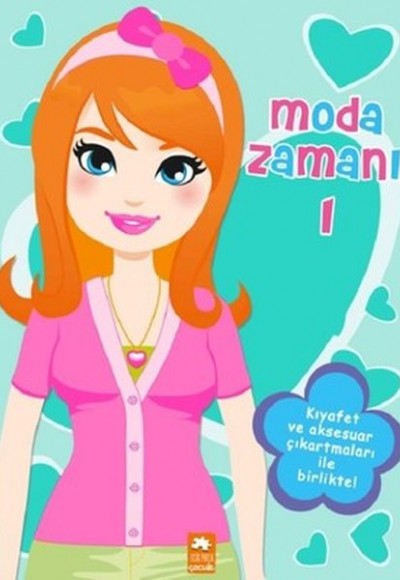 Moda Zamanı - 1