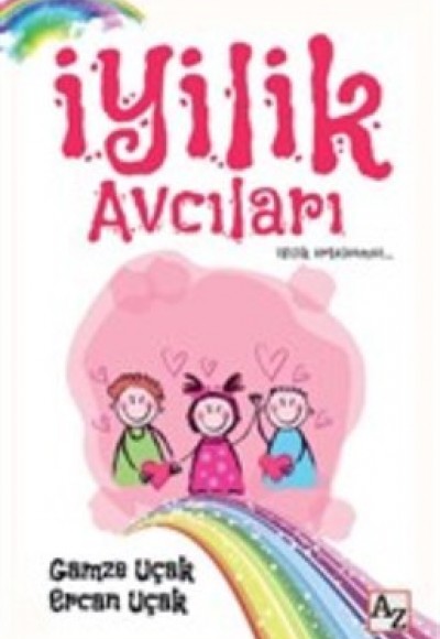 İyilik Avcıları