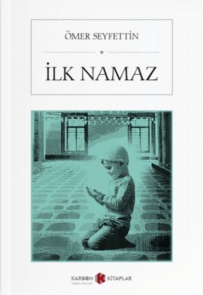 İlk Namaz