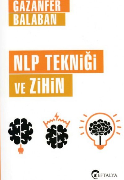 NLP Tekniği ve Zihin