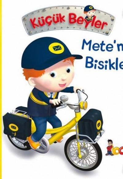 Mete’nin Bisikleti - Küçük Beyler