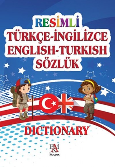 Resimli Türkçe-İngilizce English-Türkish Sözlük