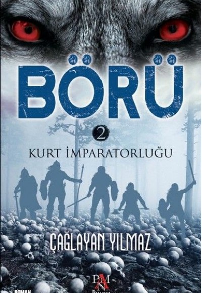 Börü 2-Kurt İmparatorluğu