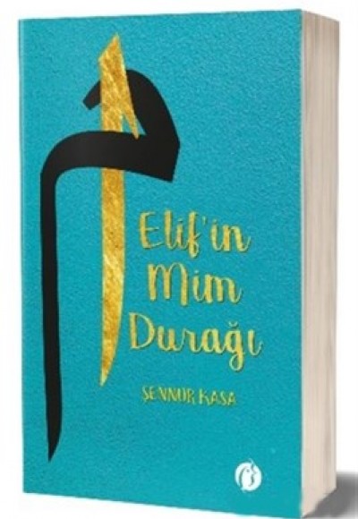 Elif’in Mim Durağı