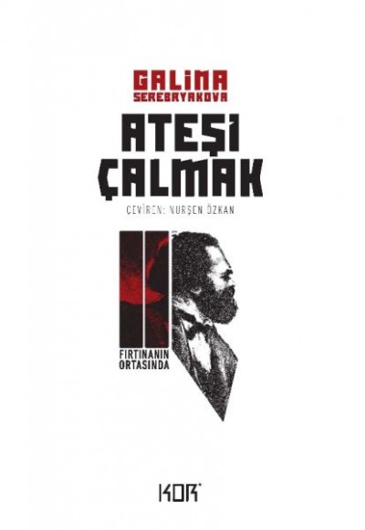 Ateşi Çalmak 2 - Fırtınanın Ortasında