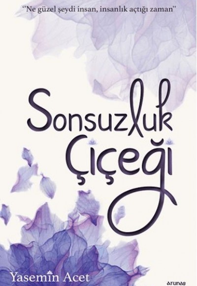 Sonsuzluk Çiçeği