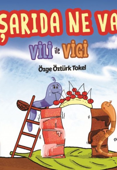 Dışarıda Ne Var? - Vili ile Vigi