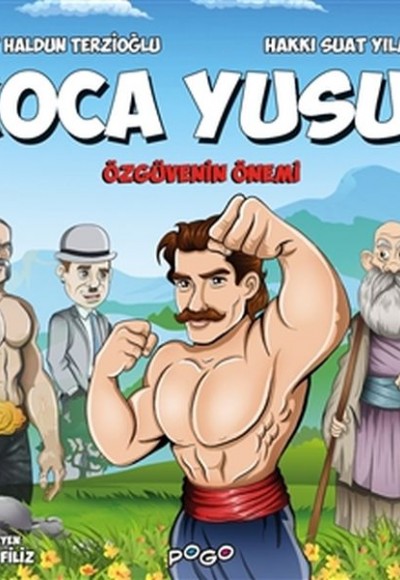 Koca Yusuf - Özgüvenin Önemi