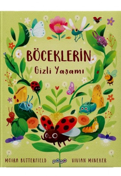 Böceklerin Gizli Yaşamı (Ciltli)