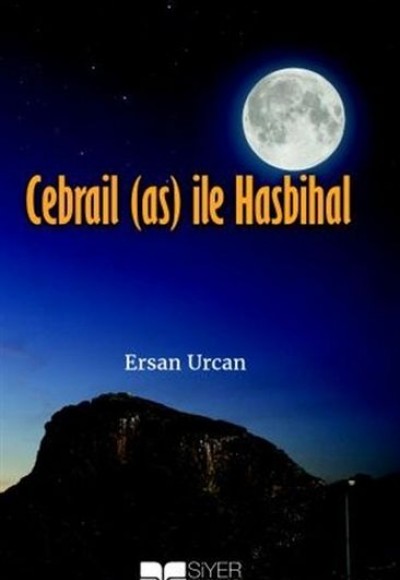 Cebrail (as) ile Hasbihal