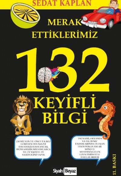 Merak Ettiklerimiz - 132 Keyifli Bilgi