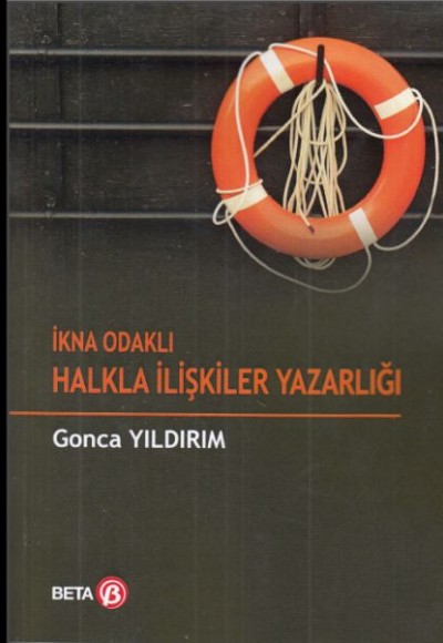 İkna Odaklı Halkla İlişkiler Yazarlığı