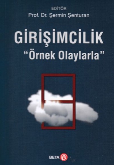 Girişimcilik Örnek Olaylarla