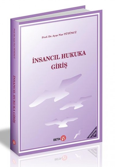 İnsancıl Hukuka Giriş