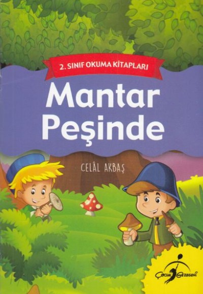 2. Sınıf Okuma Kitapları - Mantar Peşinde