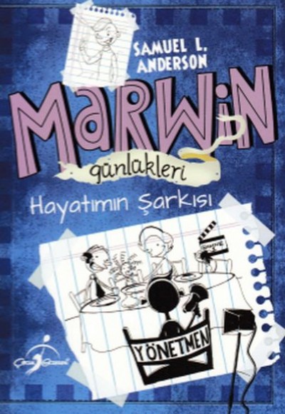 Marwin Günlükleri - Hayatımın Şarkısı