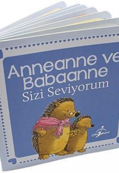 Anneanne ve Babaanne Sizi Seviyorum