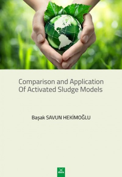 Comparison and Application of Activated Sludge Models