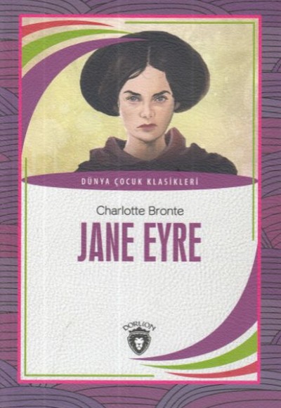 Jane Eyre Dünya Çocuk Klasikleri (7-12 Yaş)