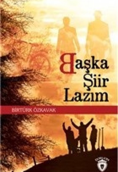 Başka Şiir Lazım