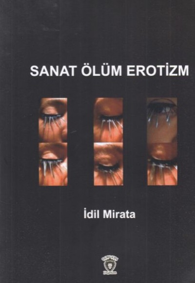 Sanat Ölüm Erotizm