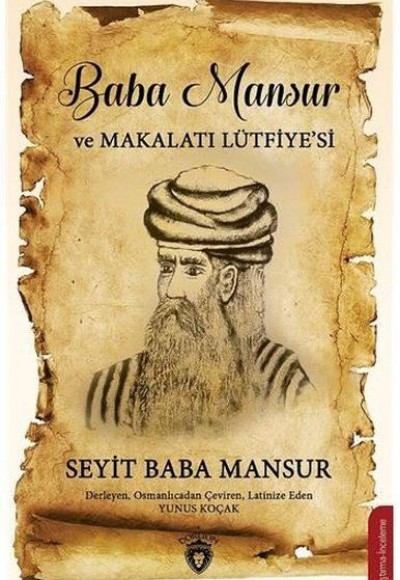 Baba Mansur ve Makalatı Lütfiyesi