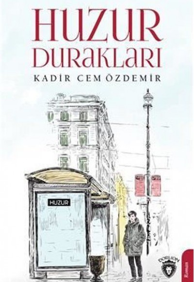 Huzur Durakları