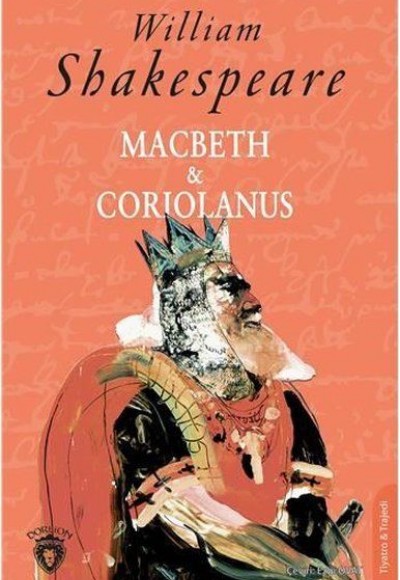 Macbeth ve Coriolanus