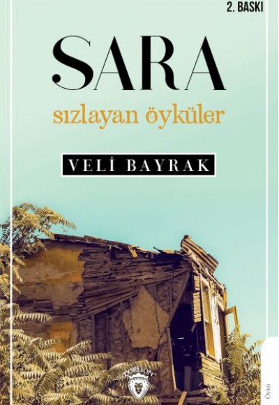 Sara Sızlayan Öyküler