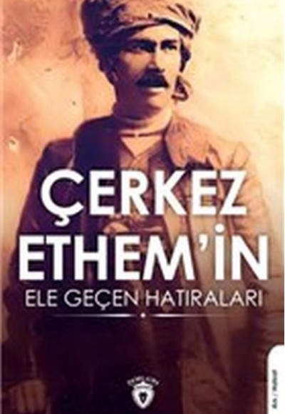 Çerkez Ethem'in Ele Geçen Hatıraları