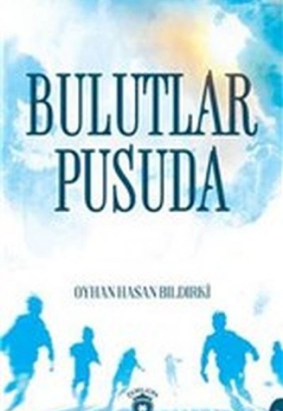 Bulutlar Pusuda