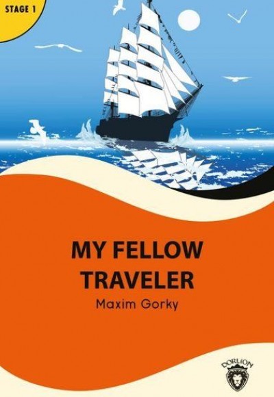 My Fellow Traveler - Stage 1 - Alıştırma ve Sözlük İlaveli